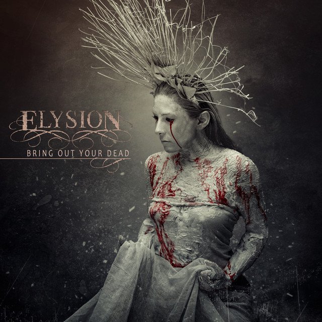 Elysion — Bring Out Your Dead album artwork