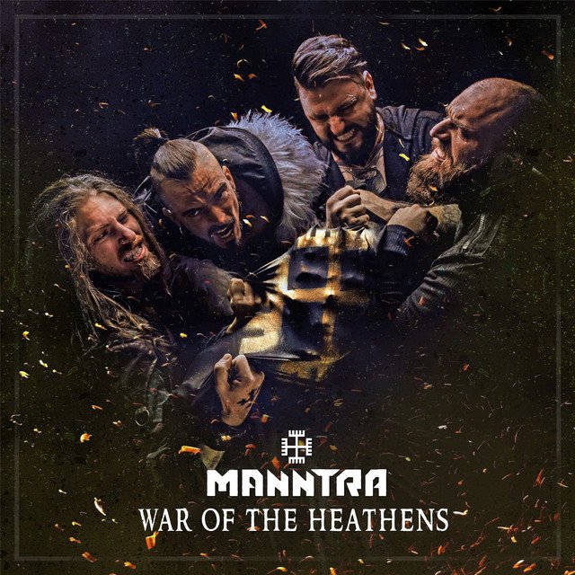 Manntra — War Of The Heathens album artwork