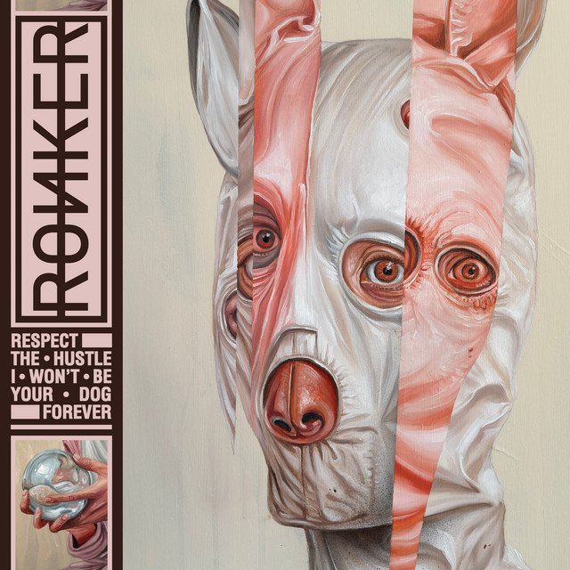Ronker — Respect The Hustle, I Won't Be Your Dog Forever album artwork