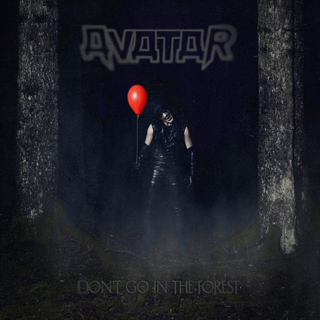 Avatar — Don't Go In The Forest album artwork