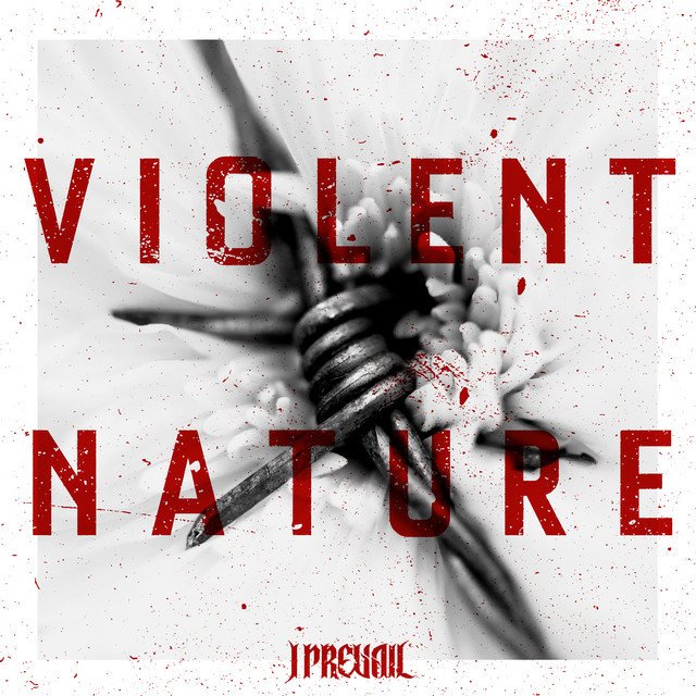 I Prevail — Violent Nature album artwork