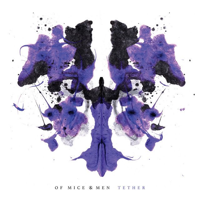 Of Mice & Men — Tether album artwork