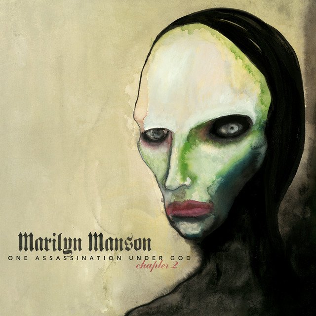 Marilyn Manson — One Assassination Under God - Chapter 2 album artwork