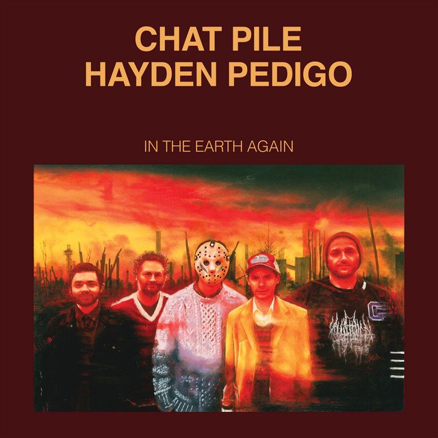 Chat Pile — In the Earth Again album artwork