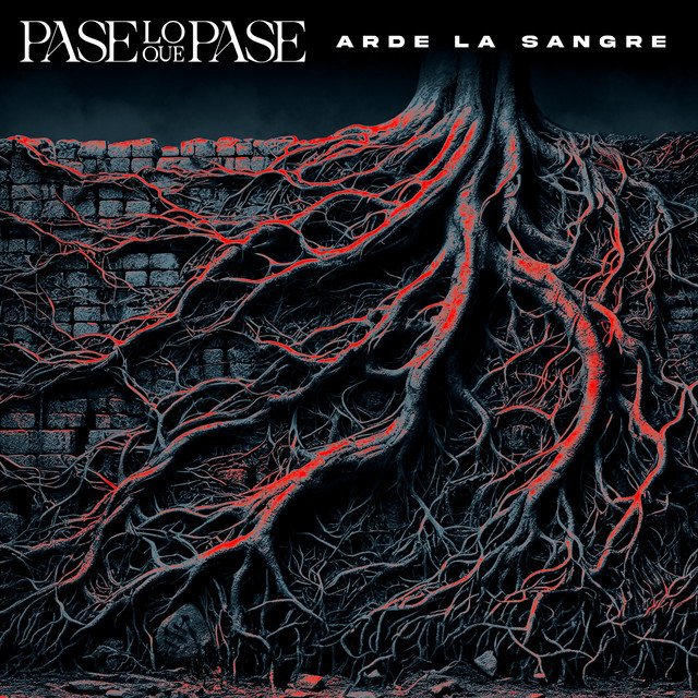 Arde la Sangre — Pase Lo Que Pase album artwork