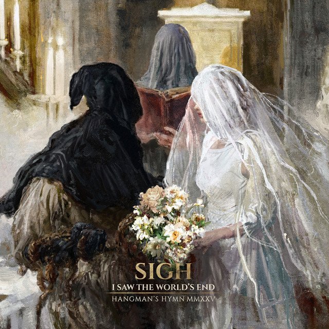 Sigh — I Saw the World’s End –Hangman’s Hymn MMXXV album artwork