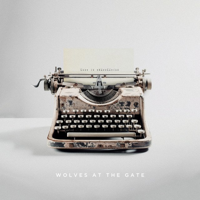 Wolves At The Gate — Lost In Translation album artwork