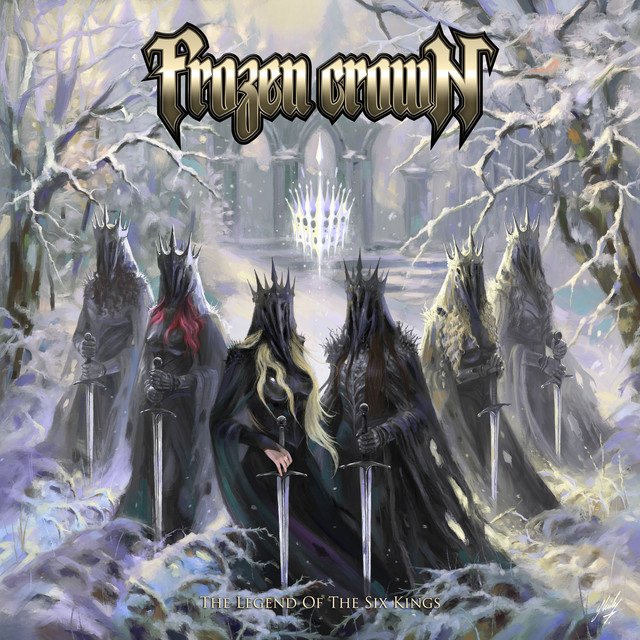 Frozen Crown — The Legend of the Six Kings album artwork