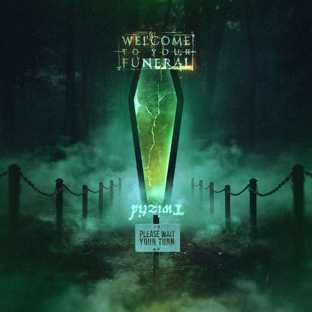 Twiztid — welcome to your funeral album artwork
