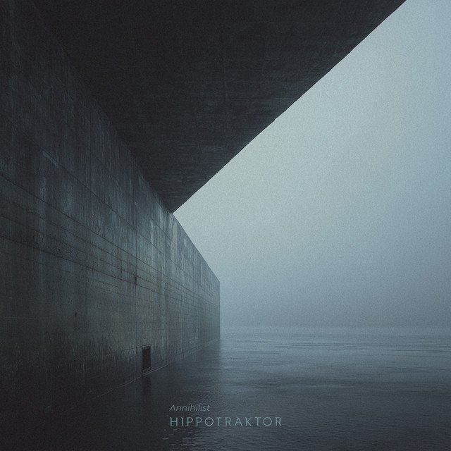 Hippotraktor — Annihilist album artwork