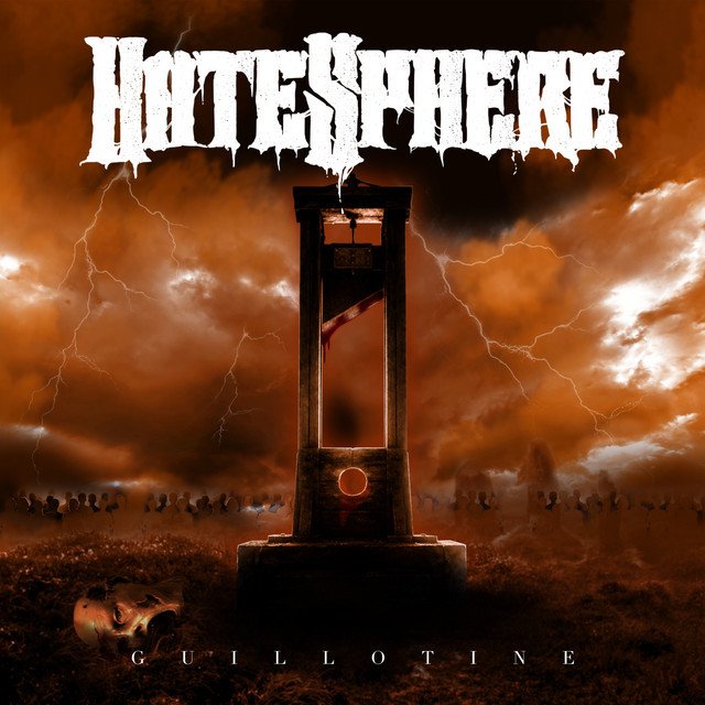 Hatesphere — Guillotine album artwork