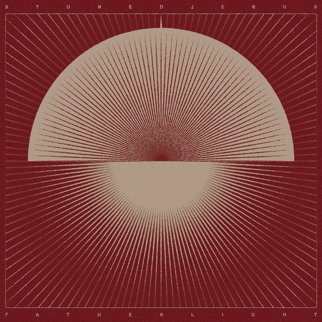 Stoned Jesus — Father Light album artwork