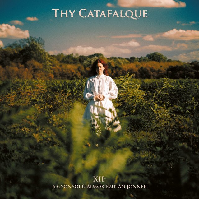 Thy Catafalque — XII: A gyönyörű álmok ezután jönnek album artwork
