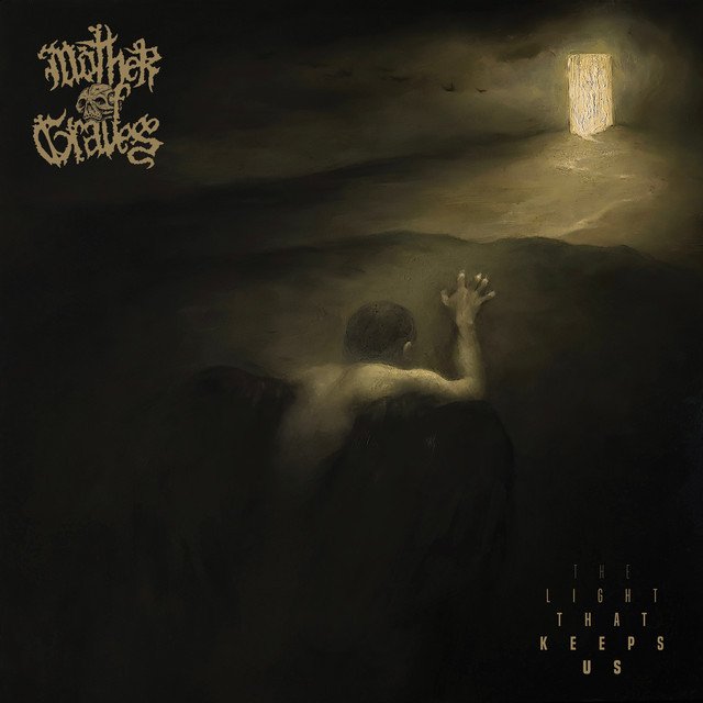 Mother of Graves — The Light That Keeps Us album artwork